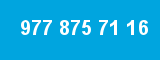 977 875 71 16 977 875 71 16